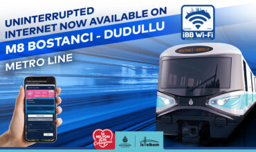UNINTERRUPTED INTERNET NOW AVAILABLE ON BOSTANCI-DUDULLU METRO LINE